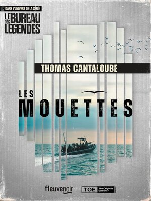 cover image of Les Mouettes--Un roman dans l'univers de la série Le Bureau des Légendes--Nouveauté thriller 2024